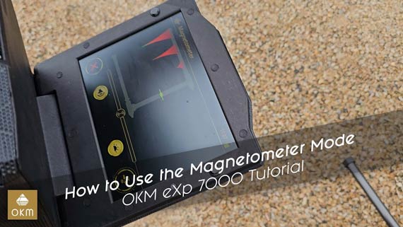 How to Use the Magnetometer Mode | OKM eXp 7000 Tutorial